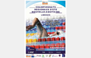 Championnats régionaux Eté Nouvelle Aquitaine  à Limoges les 30 Juin, 1ier et 2 Juillet 2018