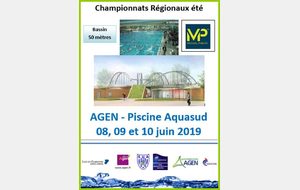 Championnats Régionaux été à Agen (8 - 9 -10 juin 2019)