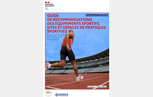 MINISTERE DES SPORTS GUIDE DE RECOMMANDATIONS DES ÉQUIPEMENTS SPORTIFS, SITES ET ESPACES DE PRATIQUES SPORTIVES