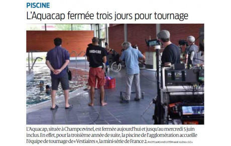 L’Aquacap fermée trois jours pour tournage pour la série Vestiaire
